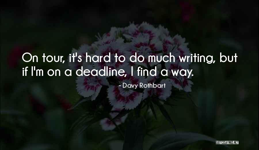 Rimanga Sicuro Quotes By Davy Rothbart Rimanga Sicuro Quotes By Davy Rothbart