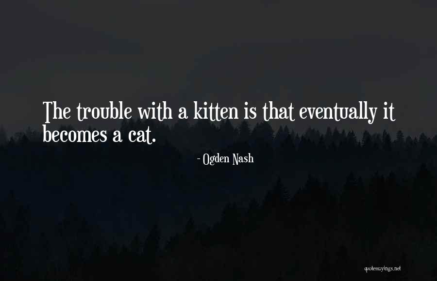 Rimante Kulvinskyte Quotes By Ogden Nash Rimante Kulvinskyte Quotes By Ogden Nash