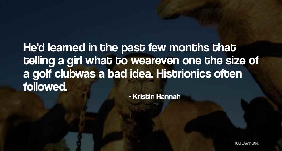 Rimarra Quotes By Kristin Hannah Rimarra Quotes By Kristin Hannah