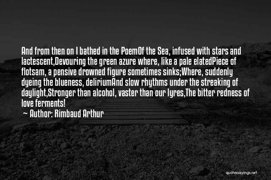 Rimbaud Arthur Quotes 436765