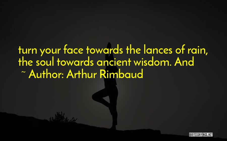 Rimbaud Quotes By Arthur Rimbaud