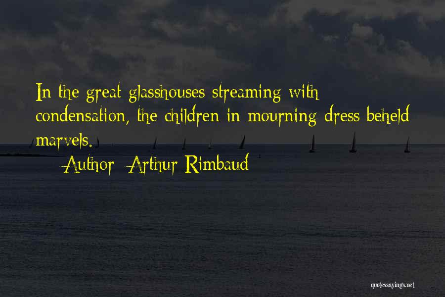 Rimbaud Quotes By Arthur Rimbaud