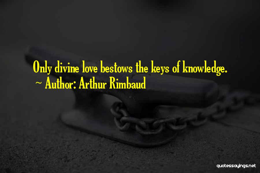 Rimbaud Quotes By Arthur Rimbaud