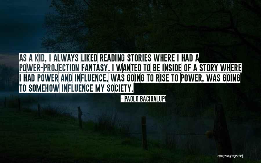 Rimedio Armadio Quotes By Paolo Bacigalupi Rimedio Armadio Quotes By Paolo Bacigalupi