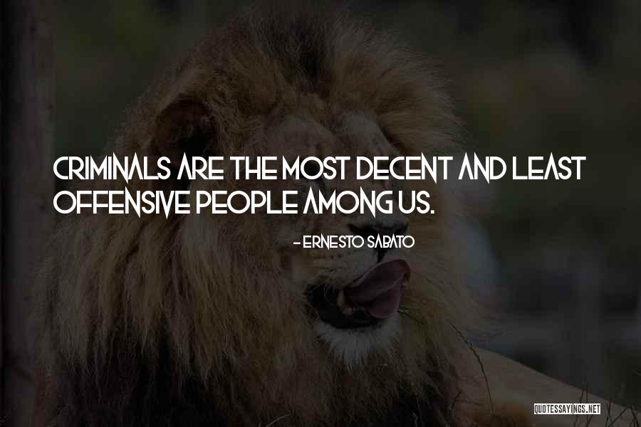 Rimmed Rifle Quotes By Ernesto Sabato Rimmed Rifle Quotes By Ernesto Sabato