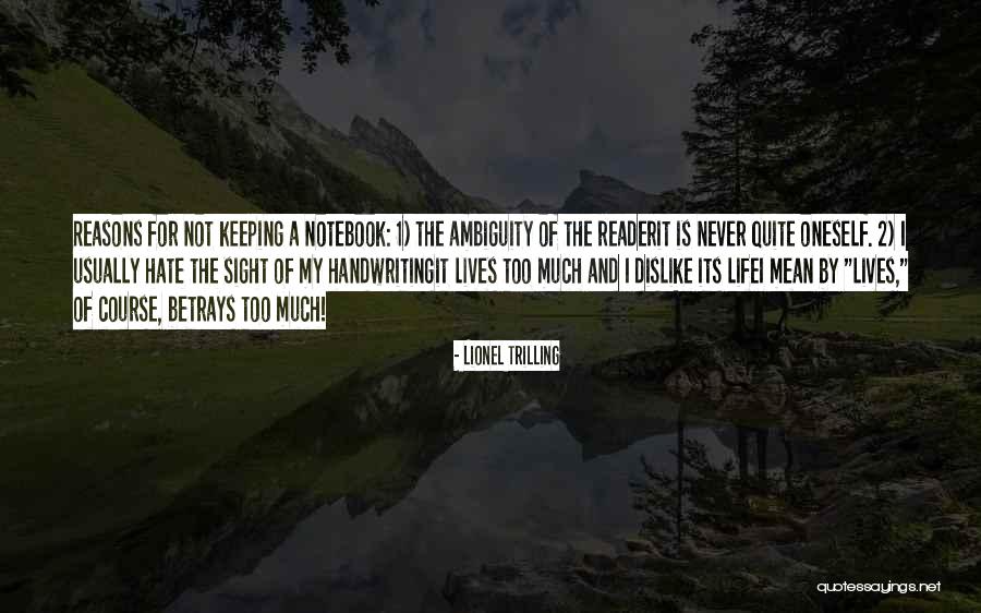 Rimola Sergio Quotes By Lionel Trilling Rimola Sergio Quotes By Lionel Trilling