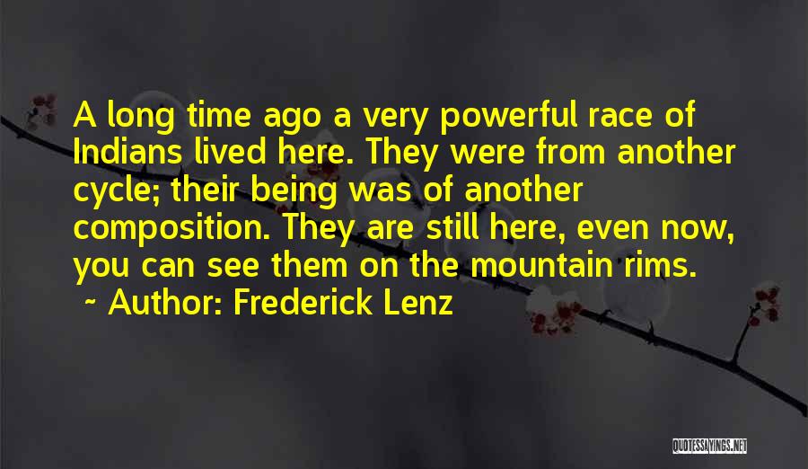 Rims Quotes By Frederick Lenz