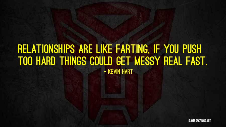 Rimtos Pazintys Quotes By Kevin Hart Rimtos Pazintys Quotes By Kevin Hart