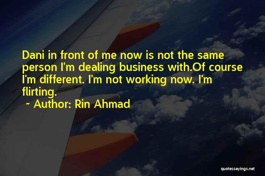 Rin Ahmad Quotes 377679