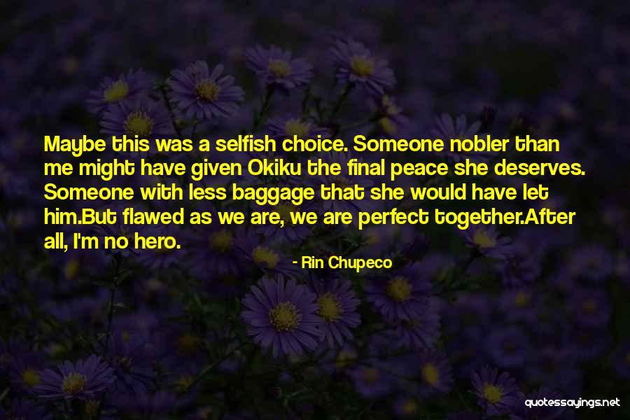 Rin Chupeco Quotes 1575162