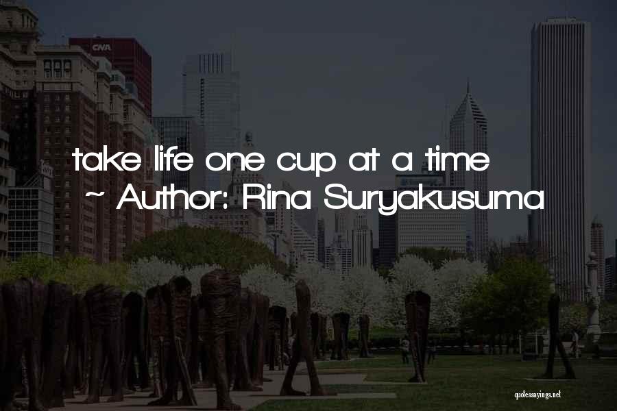 Rina Suryakusuma Quotes 1120597