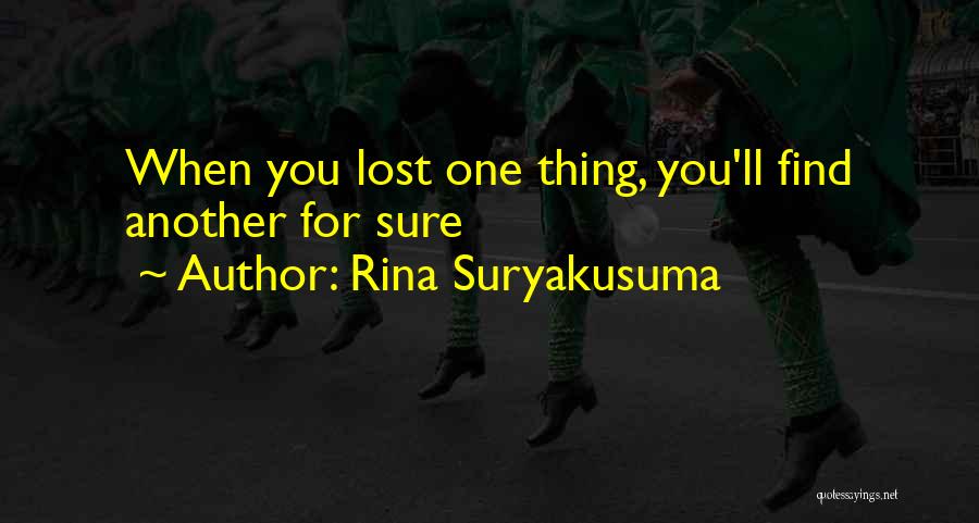 Rina Suryakusuma Quotes 408756