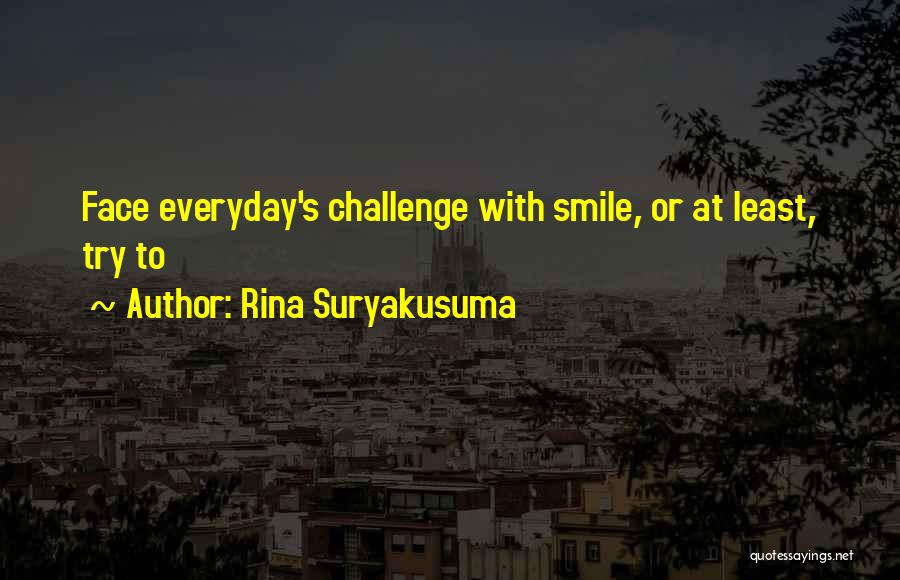 Rina Suryakusuma Quotes 587790