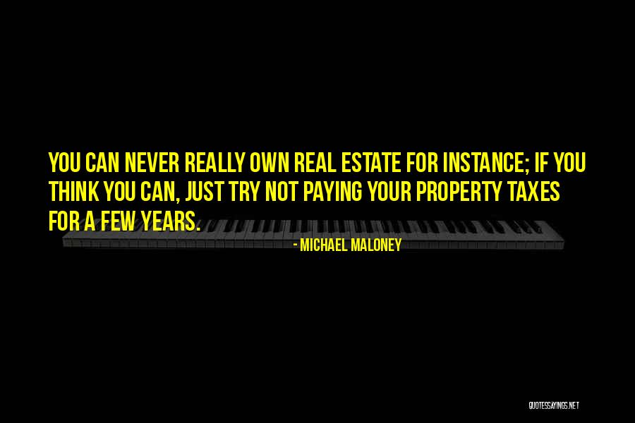 Rina Toin Quotes By Michael Maloney Rina Toin Quotes By Michael Maloney