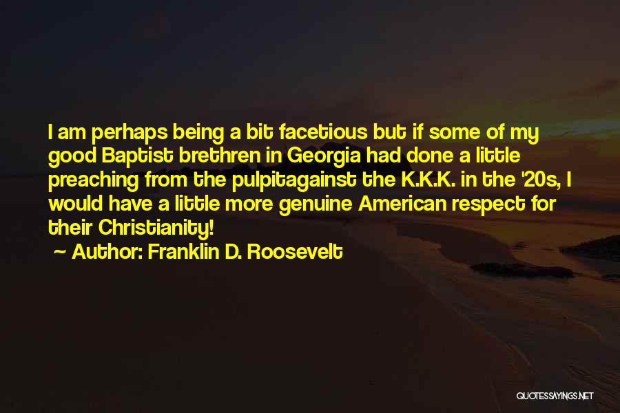 Rinaldo Quotes By Franklin D. Roosevelt