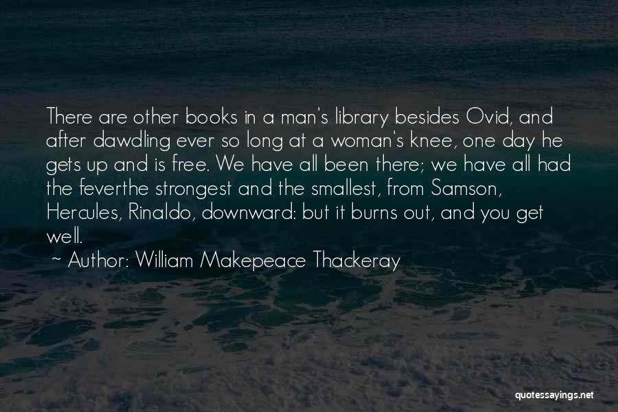 Rinaldo Quotes By William Makepeace Thackeray