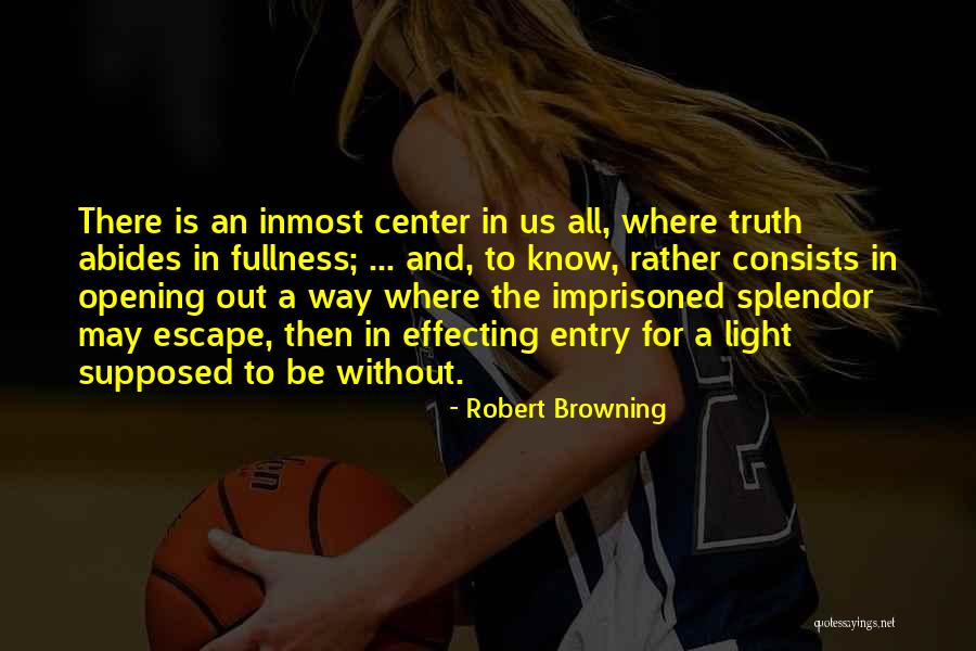 Rinascita Quotes By Robert Browning Rinascita Quotes By Robert Browning