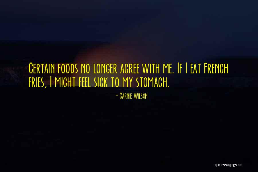 Rinat Usa Quotes By Carnie Wilson Rinat Usa Quotes By Carnie Wilson