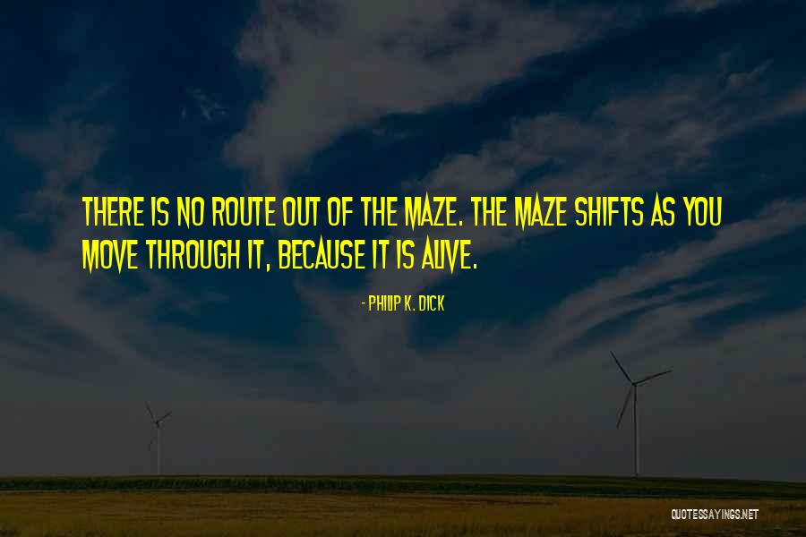 Rinchen Yangzom Quotes By Philip K. Dick Rinchen Yangzom Quotes By Philip K. Dick