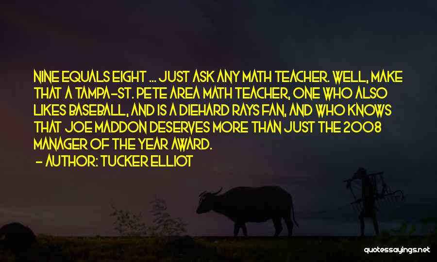 Rinda Diacom Quotes By Tucker Elliot