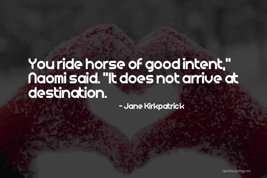 Rindas Pie Quotes By Jane Kirkpatrick Rindas Pie Quotes By Jane Kirkpatrick