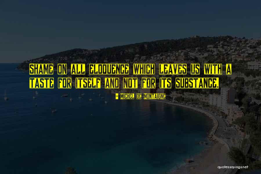 Rindercella Quotes By Michel De Montaigne Rindercella Quotes By Michel De Montaigne