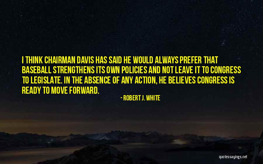 Rinderleber Quotes By Robert J. White Rinderleber Quotes By Robert J. White