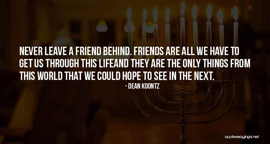 Rindomam Quotes By Dean Koontz Rindomam Quotes By Dean Koontz