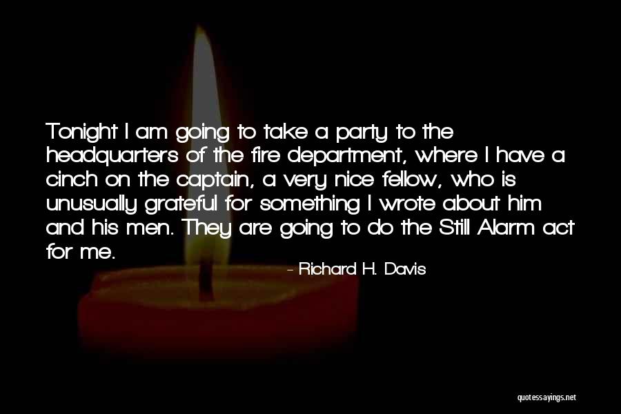 Rindomam Quotes By Richard H. Davis Rindomam Quotes By Richard H. Davis