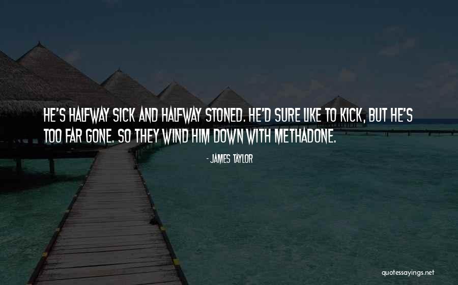 Rindu Awak 200 Quotes By James Taylor Rindu Awak 200 Quotes By James Taylor
