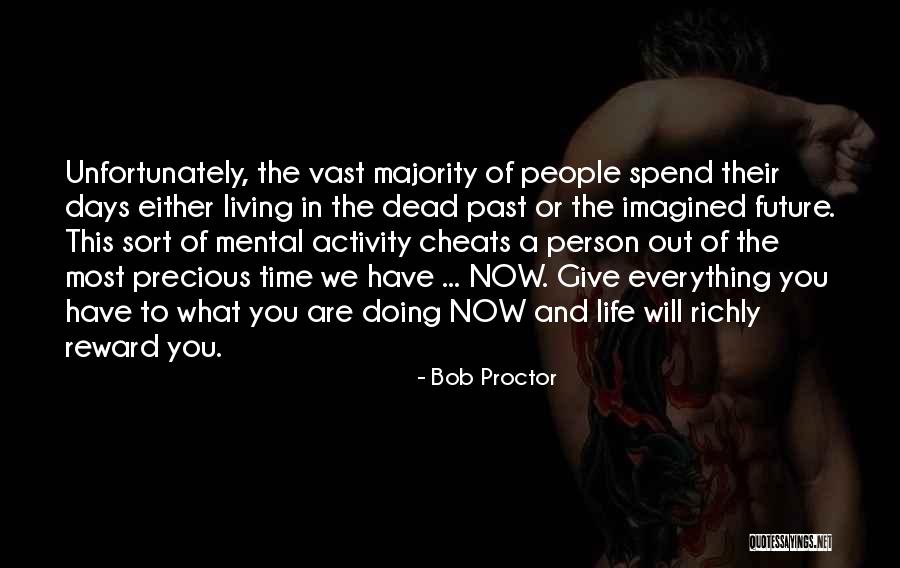 Rindu Mak Quotes By Bob Proctor Rindu Mak Quotes By Bob Proctor