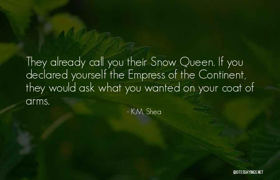 Rindu Terdalam Quotes By K.M. Shea Rindu Terdalam Quotes By K.M. Shea