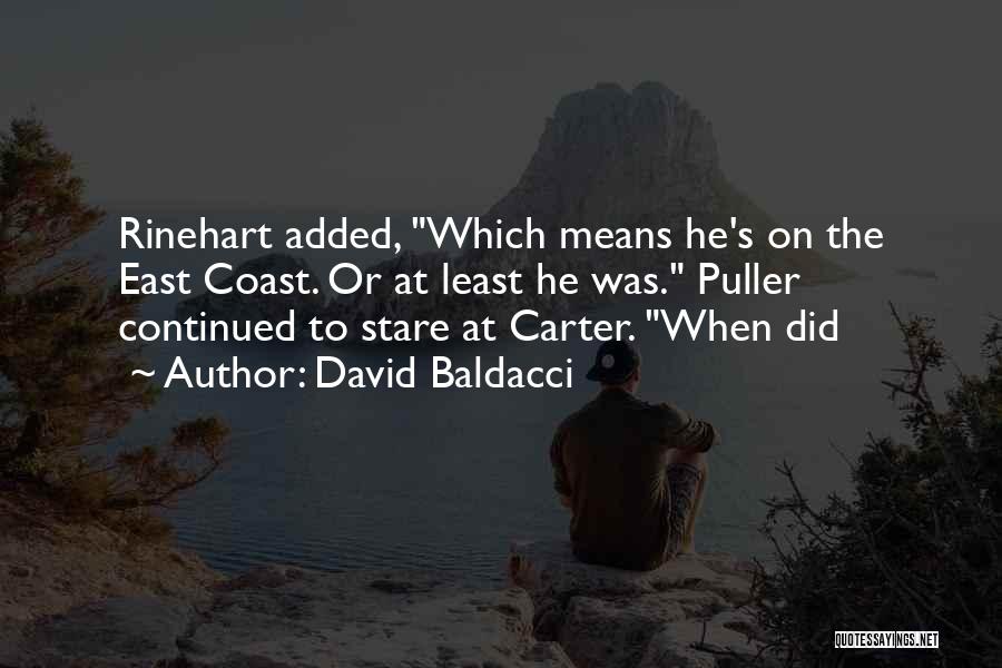 Rinehart Quotes By David Baldacci