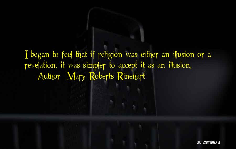 Rinehart Quotes By Mary Roberts Rinehart