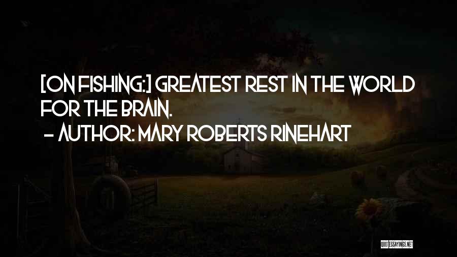 Rinehart Quotes By Mary Roberts Rinehart