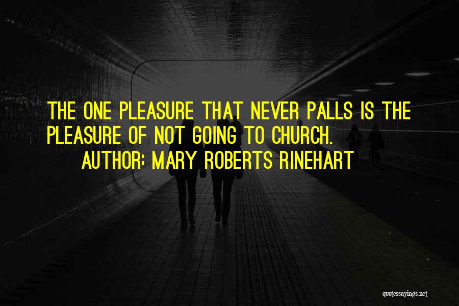 Rinehart Quotes By Mary Roberts Rinehart