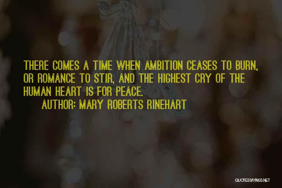 Rinehart Quotes By Mary Roberts Rinehart