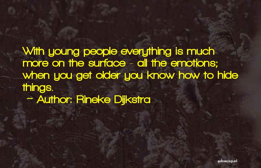 Rineke Dijkstra Quotes 444194