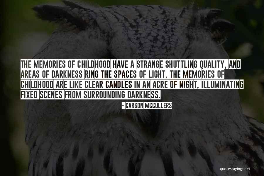 Ring Light Quotes By Carson McCullers Ring Light Quotes By Carson McCullers