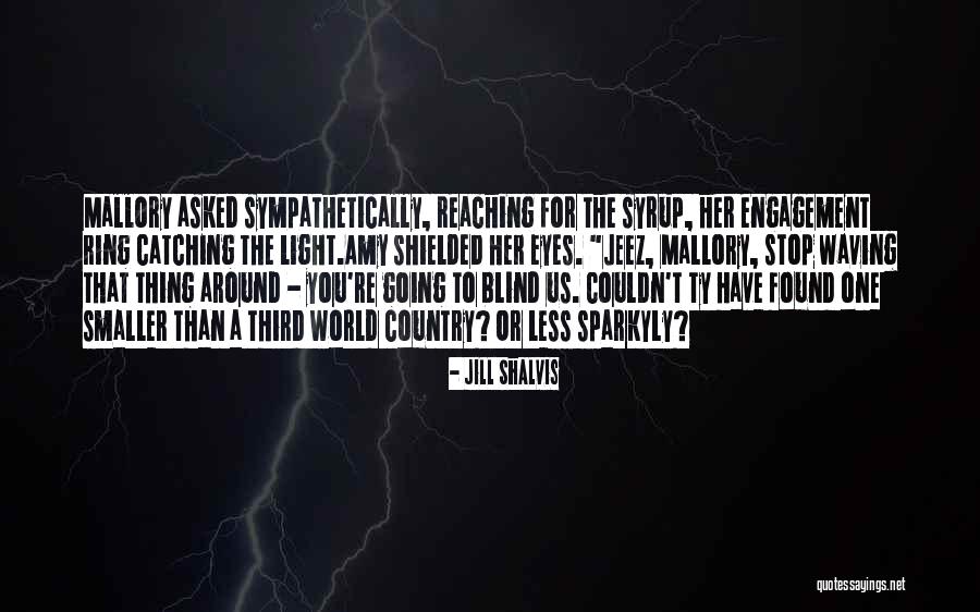 Ring Light Quotes By Jill Shalvis Ring Light Quotes By Jill Shalvis
