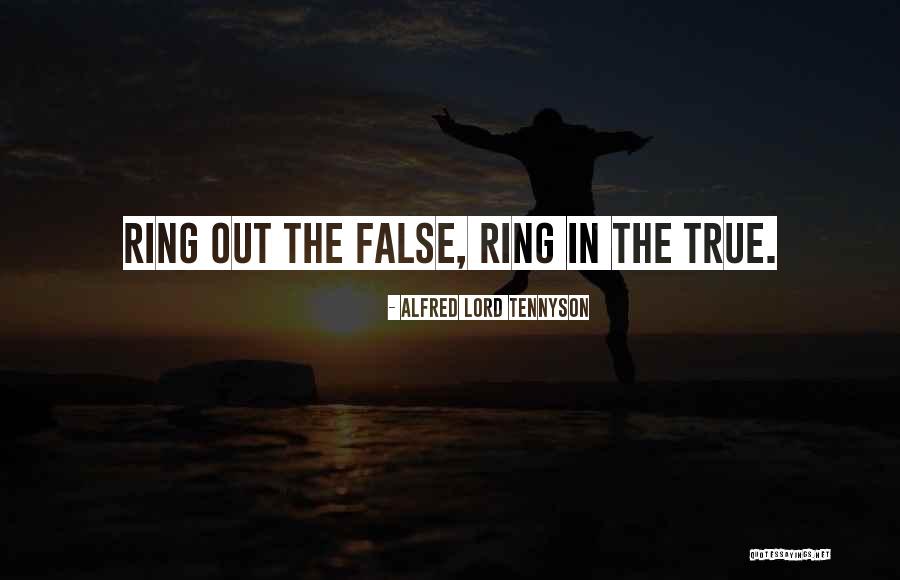 Ring Lord Quotes By Alfred Lord Tennyson Ring Lord Quotes By Alfred Lord Tennyson
