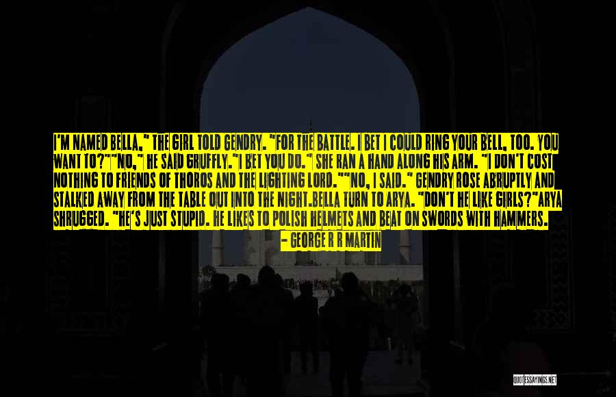 Ring Lord Quotes By George R R Martin Ring Lord Quotes By George R R Martin