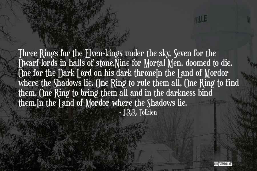 Ring Lord Quotes By J.R.R. Tolkien Ring Lord Quotes By J.R.R. Tolkien
