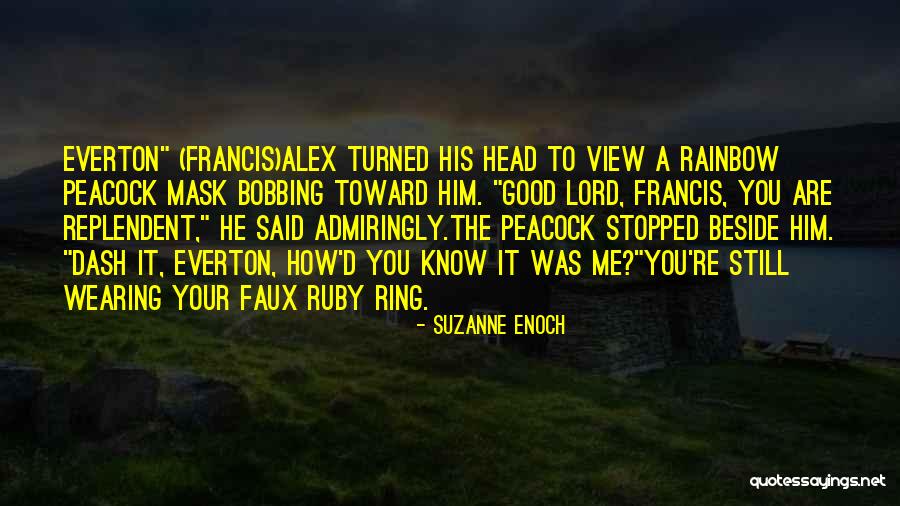 Ring Lord Quotes By Suzanne Enoch Ring Lord Quotes By Suzanne Enoch