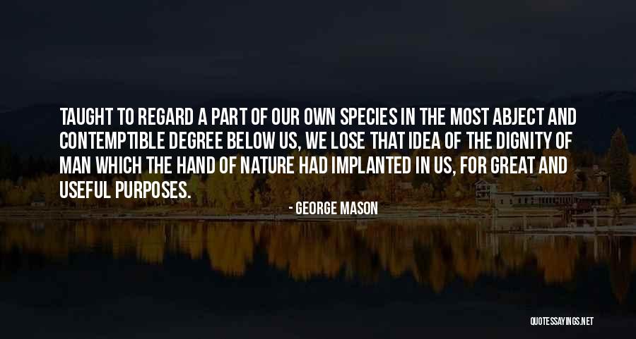 Ring Lotr Quotes By George Mason Ring Lotr Quotes By George Mason