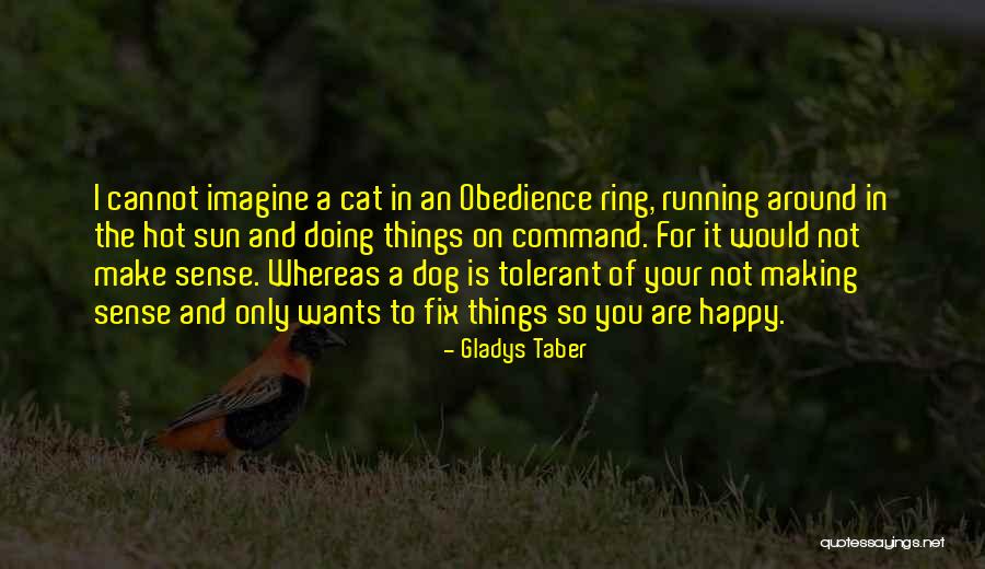 Ring Making Quotes By Gladys Taber Ring Making Quotes By Gladys Taber