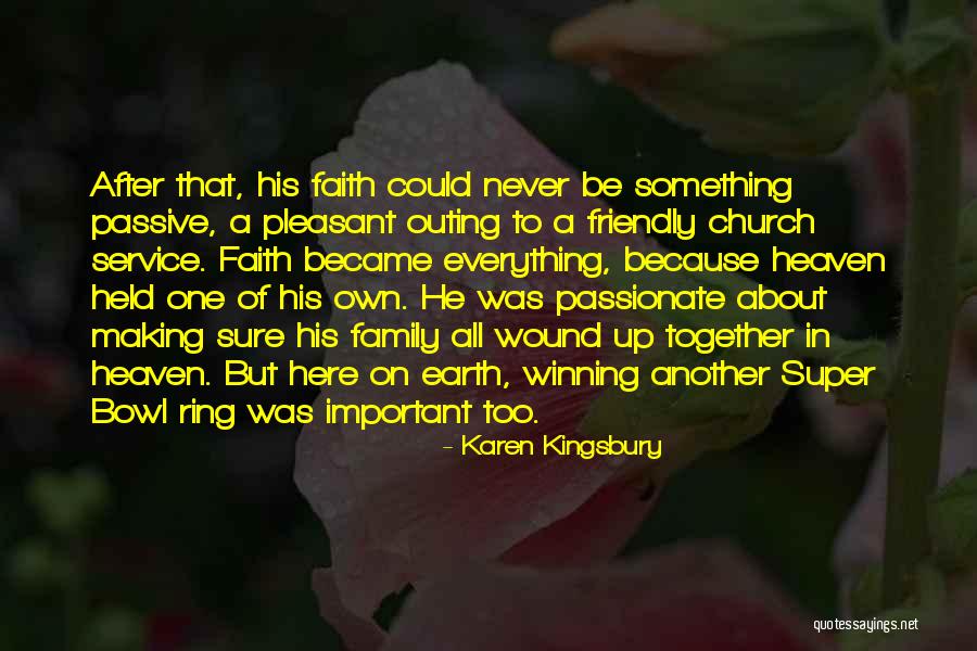 Ring Making Quotes By Karen Kingsbury Ring Making Quotes By Karen Kingsbury