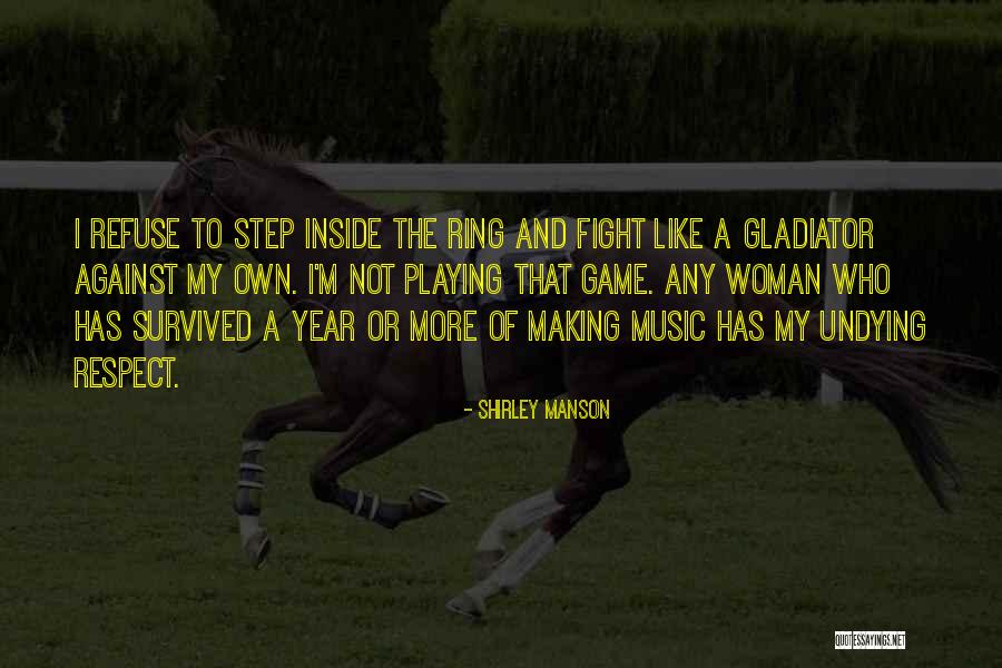 Ring Making Quotes By Shirley Manson Ring Making Quotes By Shirley Manson