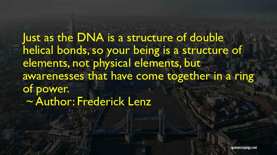 Ring Quotes By Frederick Lenz