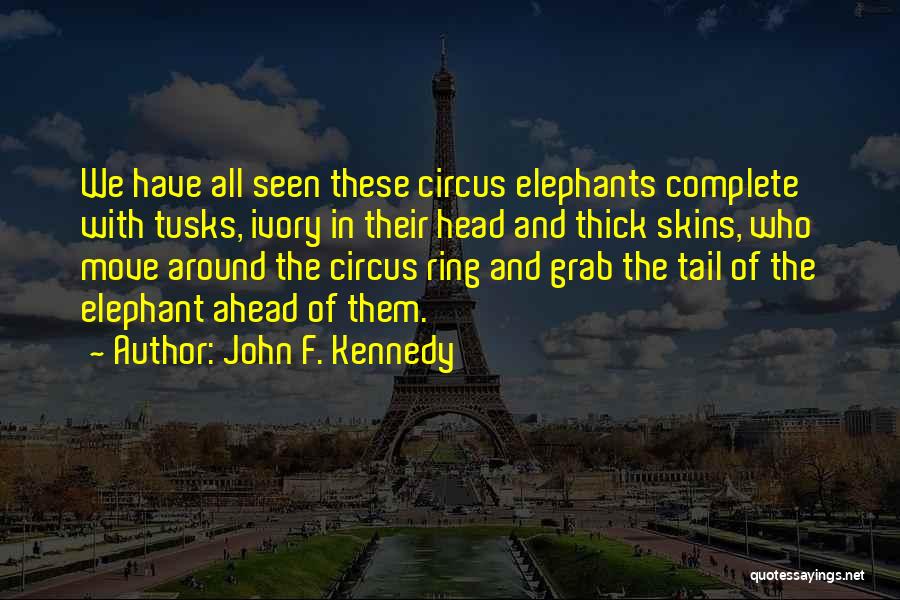 Ring Quotes By John F. Kennedy